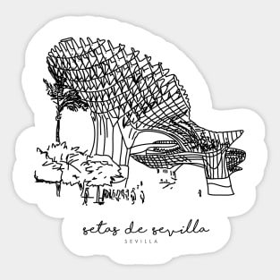 Sevilla Setas | Sevilla Metropol Parasol | Sevilla Mushrooms | Monuments | City | Andalusia | Andalusian Art | Travel | Travelling Sticker